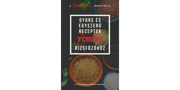 TOSOT rizsfőző receptfüzet? Igen!
